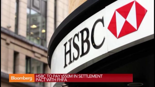 VIDEO: HSBC Agrees to Pay $550M to End U.S. Mortgage Claims 2