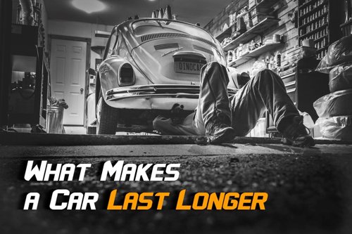 What Makes a Car Last Longer 3