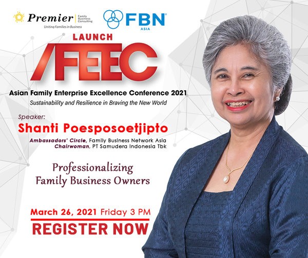 Asian Family Enterprise Excellence Conference 2021