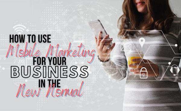 mobile marketing for business