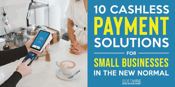 10 Cashless Payment Solutions for Small Businesses in the New Normal 1 Cashless Payment Solutions