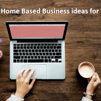 Home Based Business ideas for Women