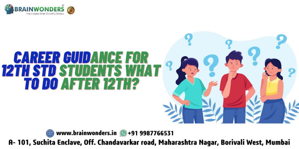 Career Guidance for 12th std Students