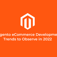Magento eCommerce Development Trends