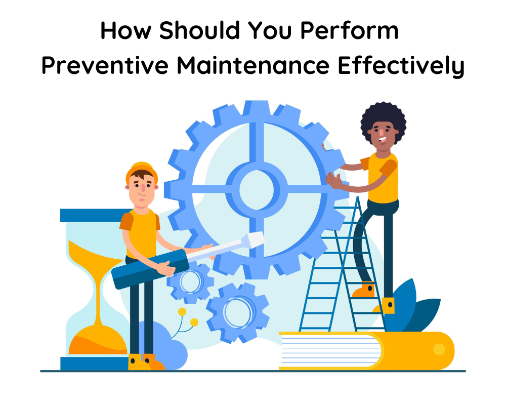 Preventive Maintenance