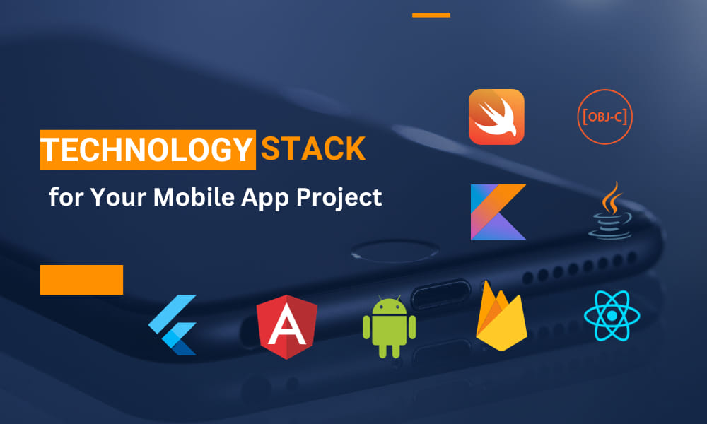 
technology stack for mobile app development
