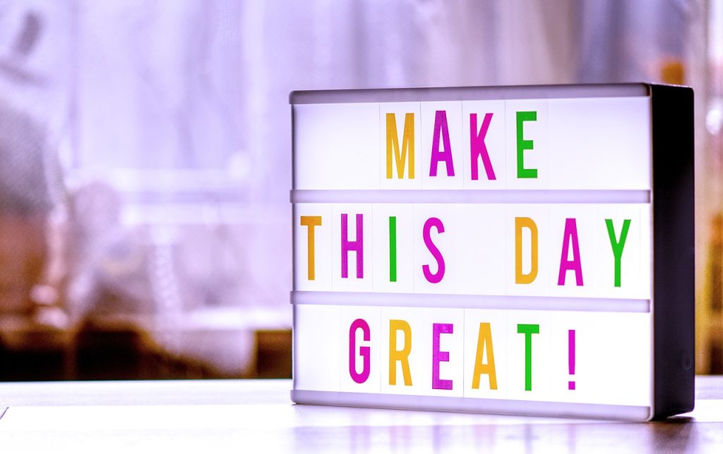 Strategies to Stay Motivated- make this day great letterbox