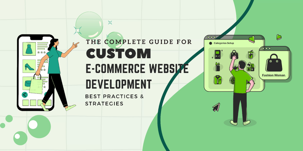 Custom eCommerce website Development for Your Business: A Detailed Guide to 2024 1 eCommerce website Development