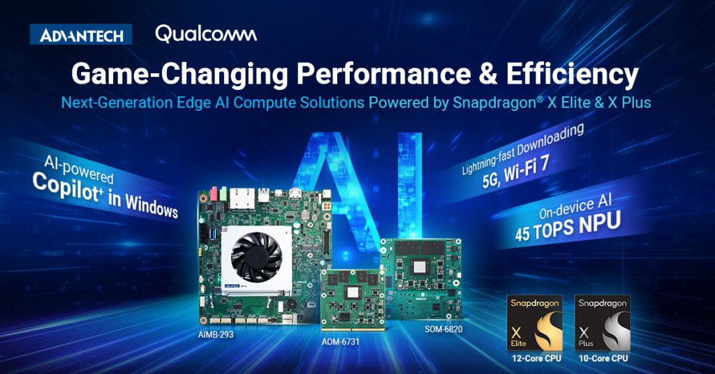 Advantech Unveils Next-Generation Edge AI Compute Solutions Powered by Qualcomm Snapdragon X Elite 9 Advantech Solution Powered Qualcomm Snapdragon X Elite X Plus