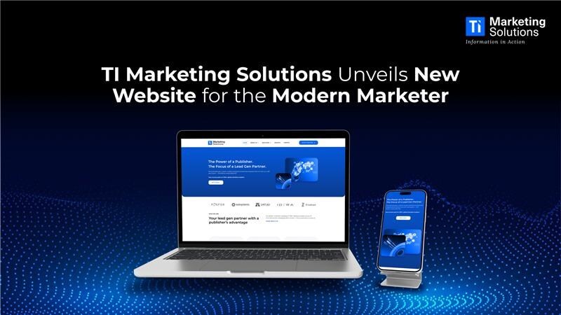 TI Marketing Solutions Launches Website to Spotlight Proven B2B Demand Generation Services 5 Blog Banner option 2