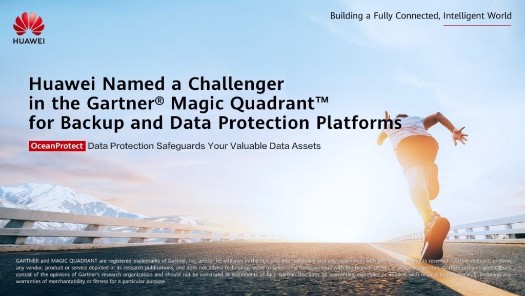 Huawei Named a Challenger in Gartner® Magic Quadrant™ for Backup and Data Protection Platforms 10 Huawei Named a Challenger in Gartner Magic Quadrant for Backup and Data Protection Platforms
