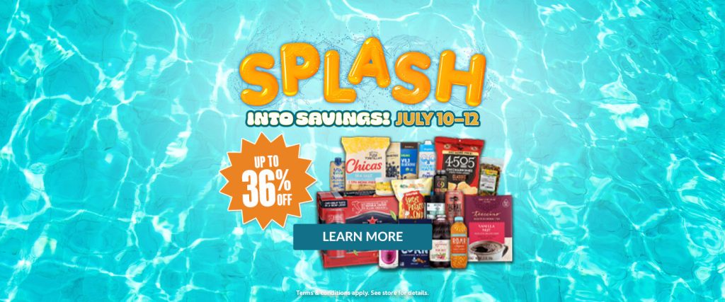 Make a Splash with Summer Savings at Natural Grocers®, July 10-12, 2025 1 Natural Grocers Splash into Savings