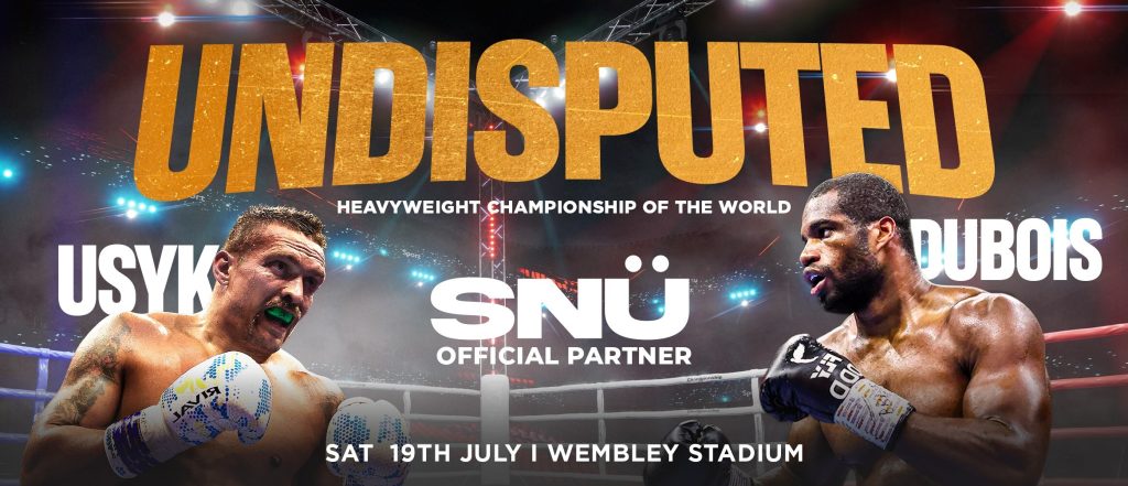SNU Sponsors Usyk vs Dubois II at Wembley 10 SNU 1
