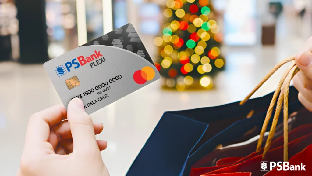‘Tis the Season to Flexi: Stay Merry and Ready This Holiday Season with PSBank 1 ‘Tis the Season to Flexi: Stay Merry and Ready This Holiday Season with PSBank