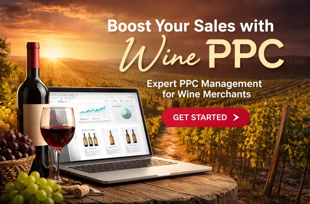 Grow Your Winery with Wine PPC and PPC Management Services